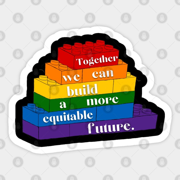 Building Equity Sticker by March 8 Made